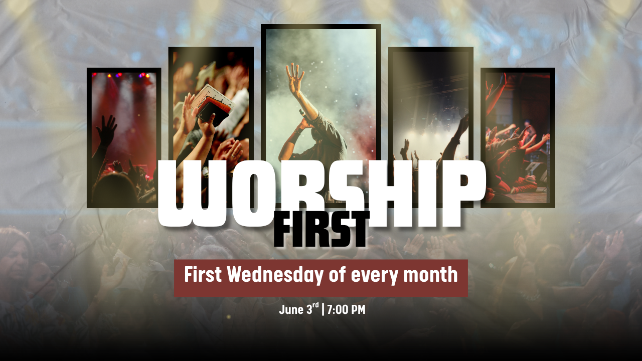 Worship First June 2026.png
